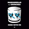 Carátula de Marshmello feat. Chvrches - Here With Me