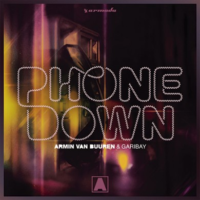 Carátula - Armin Van Buuren & Garibay - Phone Down