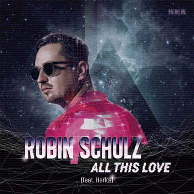 Carátula - Robin Schulz feat. Harloe - All This Love