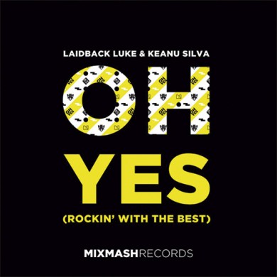 Carátula - Laidback Luke & Keanu Silva - Oh Yes