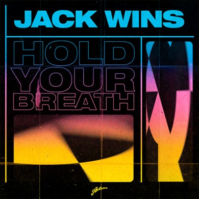 Carátula - Jack Wins - Hold Your Breath