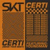 Carátula de Dj SKT - Certi (Move Your Body)