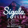 Carátula de Sigala - We Got Love