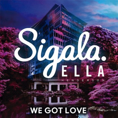 Carátula - Sigala - We Got Love