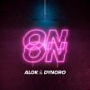 Carátula de Alok & Dynoro - On & On