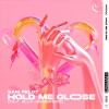 Carátula de Sam Feldt feat. Ella Henderson - Hold Me Close