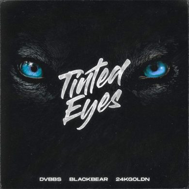 Carátula - DVBBS - Tinted Eyes