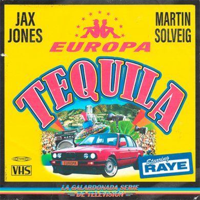 Carátula - Jax Jones & Martin Solveig - Tequila