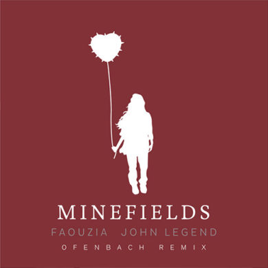 Carátula - Faouzia & John Legend - Minefields (Ofenbach Remix)