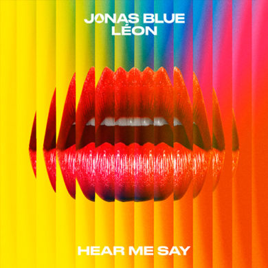 Carátula - Jonas Blue & Leon - Hear Me Say