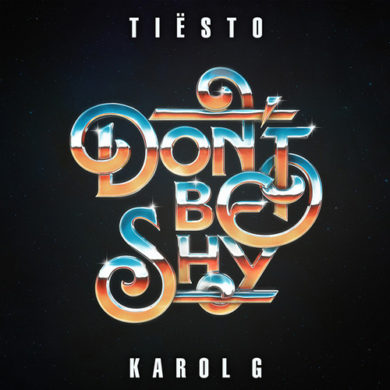 Carátula - Tiesto & KarolG - Don't Be Shy