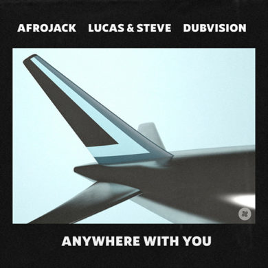 Carátula - Afrojack x Lucas & Steve - Anywhere With You