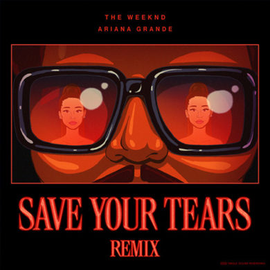 Carátula - The Weeknd & Ariana Grande - Save Your Tears