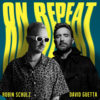 Carátula de Robin Schulz Feat. David Guetta - On Repeat