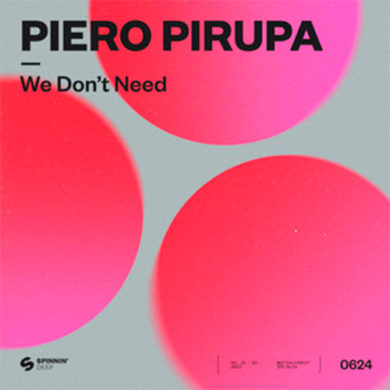 Carátula - Piero Pirupa - We Don´t Need