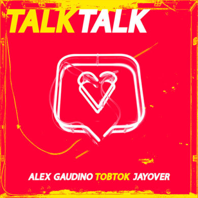 Carátula - Alex Gaudino - Talk Talk