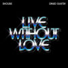 Carátula de Shouse - Live Without Love