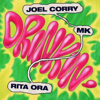 Carátula - Joel Corry x MK x Rita Ora - Drinkin