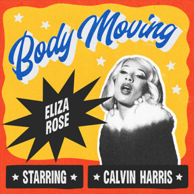 Carátula - Calvin Harris & Eliza Rose - Body Moving