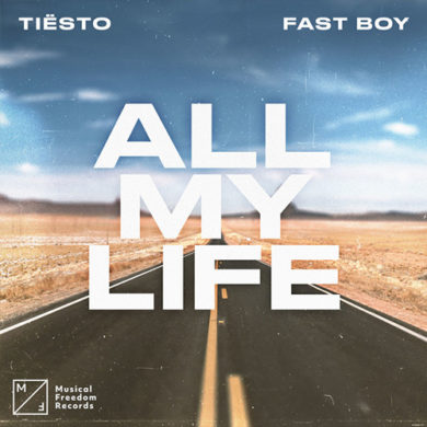 Carátula - Tiesto & Fast Boy - All My Life