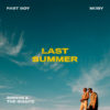 Carátula de Fast Boy & Moby feat. Sophie And The Giants - Last Summer