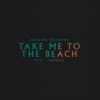 Carátula de Imagine Dragons feat. Jungeli - Take Me To The Beach