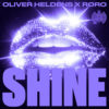 Carátula de Oliver Heldens & Roro - Shine