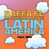 Carátula de Raffa FL, MichaelBM & Jayie feat. Vika - Latinamerica