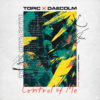 Carátula de Topic & Daecolm - Control Of Me