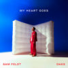 Carátula de Sam Feldt feat. Oaks - My Heart Goes
